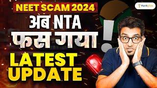 BIG Update on NTA  | NEET Scam 2024 | RE-NEET Latest Update | Ashwani Sir | Rankplus