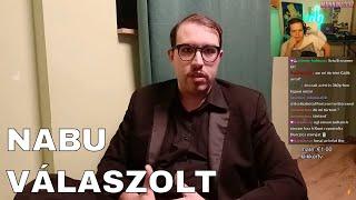 NABU VÁLASZÁRA REAKCIÓ + BESZÉLGETÉS