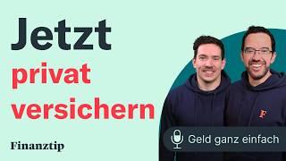 750€ mehr für Krankenkasse. Privat versichern? | Geld ganz einfach