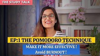 TheStudyTalk | Episode : 01 | The Pomodoro Technique | Girija Khelkar