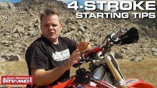 4 Stroke Motorcycle Starting Tips