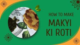 Let's make makyi ki roti and sarsoo sagg with me in easy way