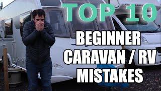 Top 10 Beginner Caravan/RV Mistakes (And HOW TO AVOID THEM!) || Caravan Life