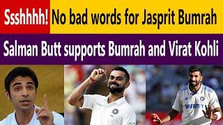 Salman Butt Defends Jasprit Bumrah's Bowling Action and Virat Kohli's Performance Against Criticism