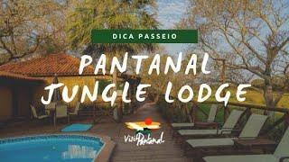 Pantanal Jungle Lodge: Dica do que fazer no Pantanal de Corumbá - Mato Grosso do Sul