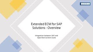 OpenText Extended ECM for SAP Solution - Overview