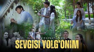 Sarvarbek Rahmatullayev  - Sevgisi yolg'onim ( Official Music Video )