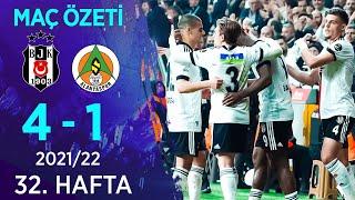 Beşiktaş 4-1 Aytemiz Alanyaspor MAÇ ÖZETİ | 32. Hafta - 2021/22