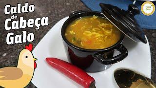 JA OUVIU FALAR DE CALDO LEVANTA DEFUNTO ? | CALDO CABEÇA DE GALO | SOPA CREMOSA CABEÇA DE GALO #957