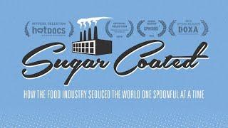 Sugar Coated | FULL DOCUMENTARY | MUST SEE