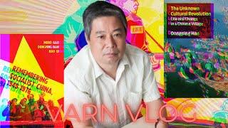 Varn Vlog:  Dongping Han on the Unknown Cultural Revolution and It's Implications