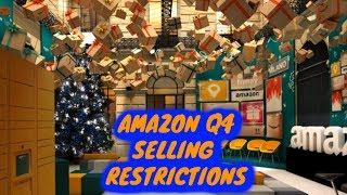 Amazon Reselling, Q4 & Christmas 2019 Restrictions