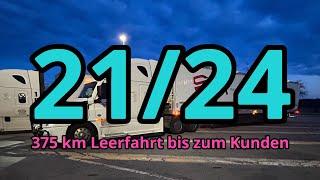 21/24 enge Baustelle/ 375 km Leerfahrt bis zum Kunden/ insta360