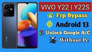 VIVO Y22, Y22s FRP Bypass Android 13 Without PC | VIVO Y22, Y22 Google Account Bypass Android 13