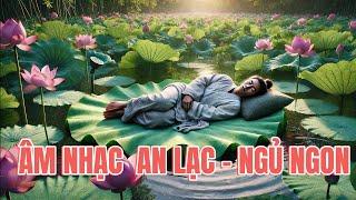 Nhạc phật giáo- cho bé ngủ ngon. An lạc - Tâm Tịnh