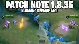 ZHASK BUFF, NANA BUFF, KLOMANG REVAMP, JADWAL RILIS SKIN BARU - PATCH NOTE 1.8.36 MLBB