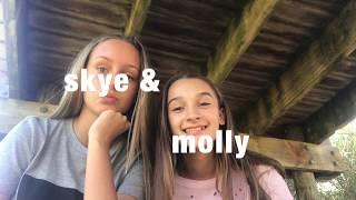 never have i ever- SKYE & MOLLY