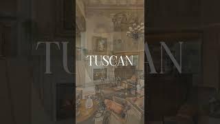 Tuscan interior design style