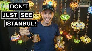 Get MORE from your time in Istanbul | DO SOMETHING!