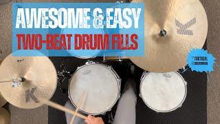 Awesome & Easy Two-Beat Drum Fills: Drum Lesson