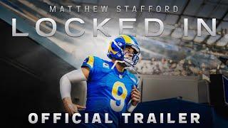 Matthew Stafford: Locked In | Official Trailer | Airs 4/18 at 5 PM PT