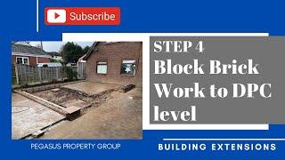 Property Investing Video! EXTENSIONS Step 4 - Block Brick Work to dpc level