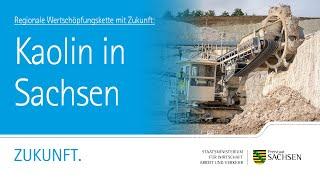 Kaolin in Sachsen – Regionale Wertschöpfungskette mit Zukunft