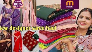 Meesho Designer Saree Haul/Festive wear/Partywear/Wedding/Trendy Saree Haul/Meesho Haul