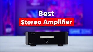 7 Best Stereo Amplifiers to Buy