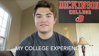 My College Experience- Dickinson College (2020 Grad)