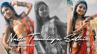 Natle Tumchya Sathi | Dance Cover | Trushna Nandedkar.