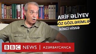 "Elçibəy dedi ki, Azərbaycanın beli qırıldı", Arif Əliyev