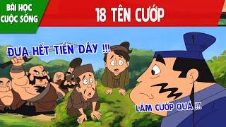 18 TÊN CƯỚP - PHIM HOẠT HÌNH HAY NHẤT - TRUYỆN CỔ TÍCH - QUÀ TẶNG CUỘC SỐNG