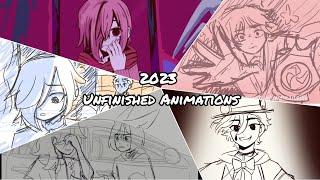 2023 Unfinished Animations