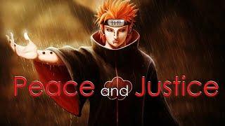 Peace and Justice - Pain's speech | Naruto Shippuden quotes | Pain quotes | Anime Wisdom