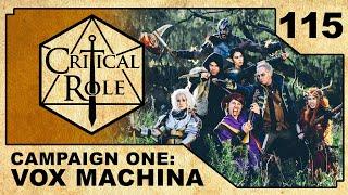 The Chapter Closes | Critical Role: VOX MACHINA | Episode 115