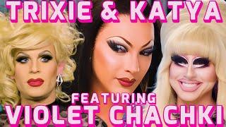 Trixie, Katya & Violet Chachki: Funniest Moments