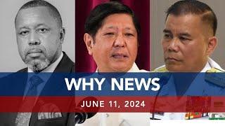 UNTV: WHY NEWS | June 11, 2024