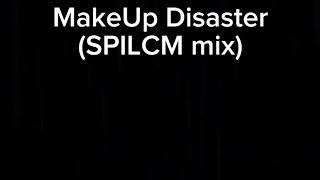 SPILCM Chapter 1 Song 2:Makeup Disaster (SPILCM mix)SPDP bEbE vs SPDF Wendy and ???