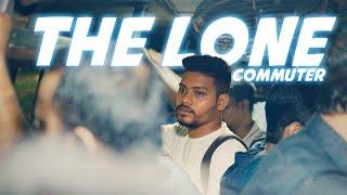 The Lone Commuter // A Film by eahimel