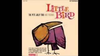 Pete Jolly Trio - Little Bird