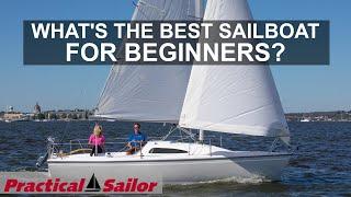 What's the Best Sailboats for Beginners?