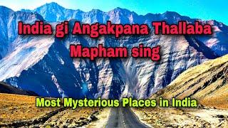 India gi khwai Angakpa Mapham sing||World Fact story