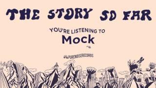 The Story So Far "Mock"