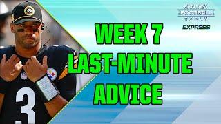 LAST-MINUTE Week 7 Start 'Em, Sit 'Em Advice! Actives/Inactives Updates & Q&A! (FFT Express)