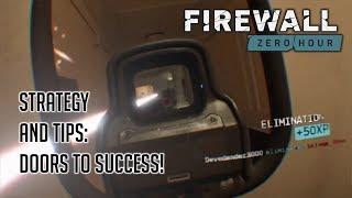 Firewall Zero Hour Strategy and Tips - Door to success