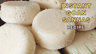 Instant Goan Sannas without Toddy Recipe | Failproof Sannas Recipe | Goan Sannas with Yeast Recipe