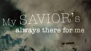 My Savior My God (Lyric Video)