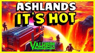 Too Burn or not To Burn In Valheim's Ashlands