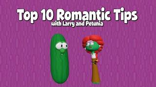 Top 10 Romantic Tips with Larry and Petunia (Valentine's Day Special)